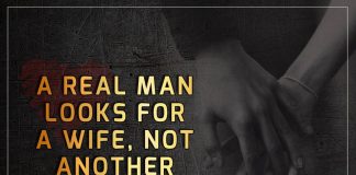 A Real Man Looks For A Wife -likelovequotes
