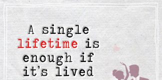 A Single Lifetime Is Enough If It's-likelovequotes