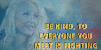 Everyone You Meet Is Fighting A Hard Battle -likelovequotes
