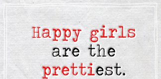 Happy Girls Are The Prettiest -likelovequotes