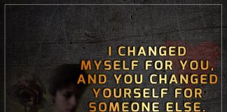I Changed Myself For You And You -likelovequotes