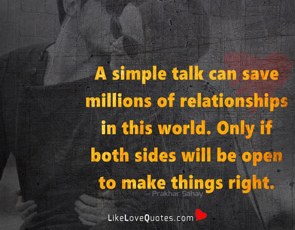 A Simple Talk Can Save Millions Of Relationships-likelovequotes