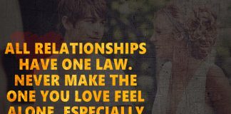 All Relationships Have One Law -likelovequotes
