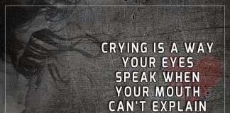Crying Is A Way Your Eyes Speak -likelovequotes