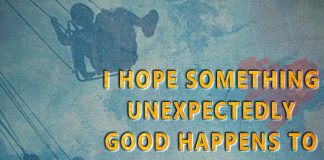 Unexpectedly Good Happens To You This Week-likelovequotes