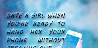 Hand Her Your Phone Without Freaking Out-likelovequotes