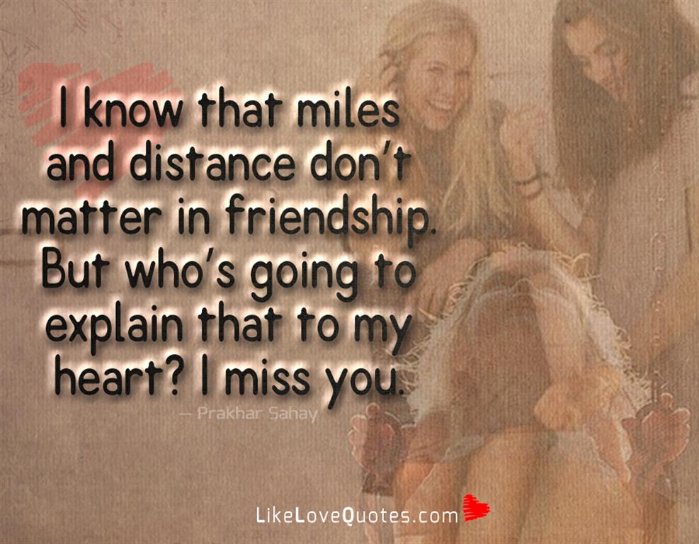 Miles And Distance Don’t Matter -likelovequotes