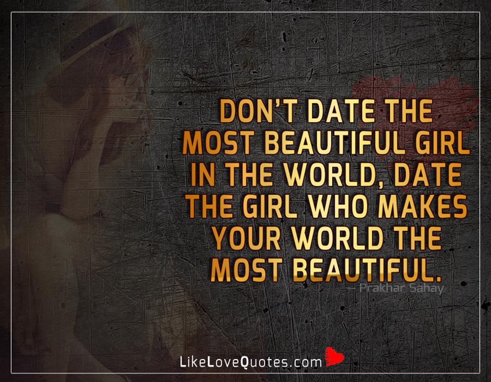The Most Beautiful Girl In The World-likelovequotes