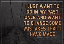 Want To Change Some Mistakes Want To Change Some Mistakes -likelovequotes