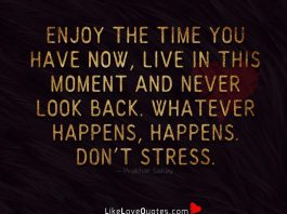 Whatever Happens Happens Don't Stress-likelovequotes