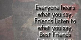 Best Friends Listen To What You-likelovequotes